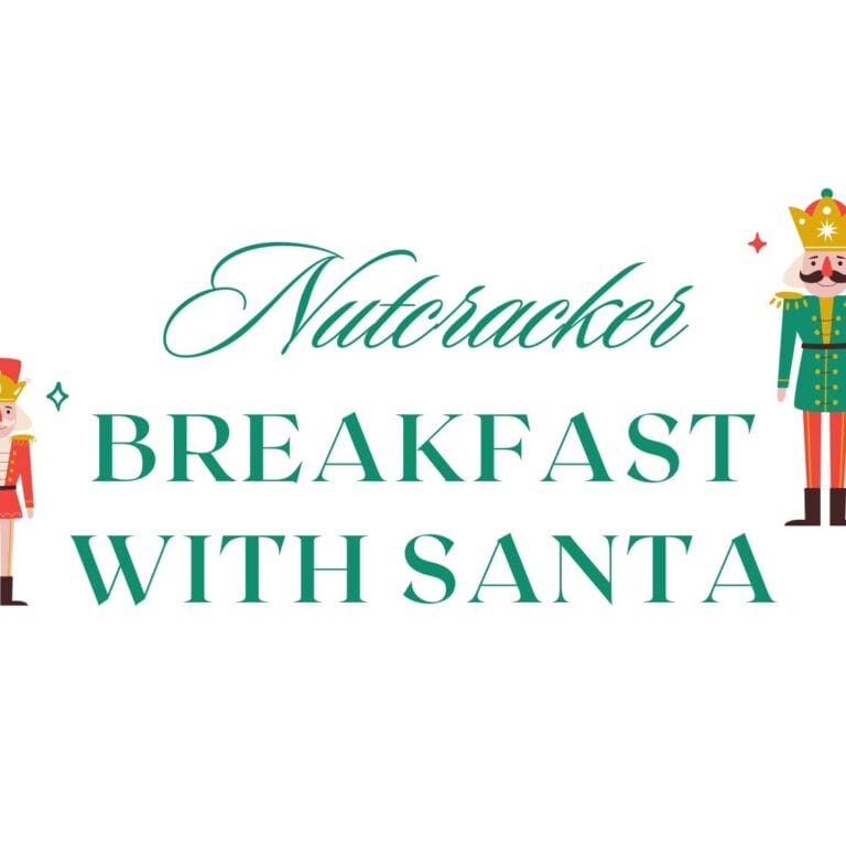 Nutcracker Breakfast with Santa - Dec 13th, 9AM–11AM