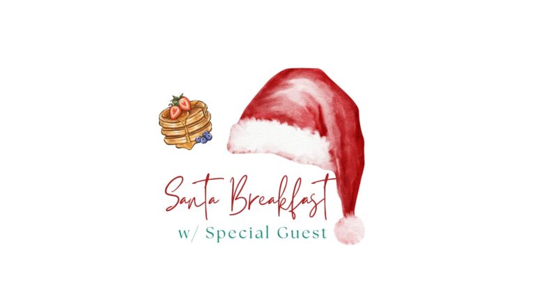 Red Santa hat and stack of pancakes with strawberries, featuring the text "Santa Breakfast w/ Special Guest."
